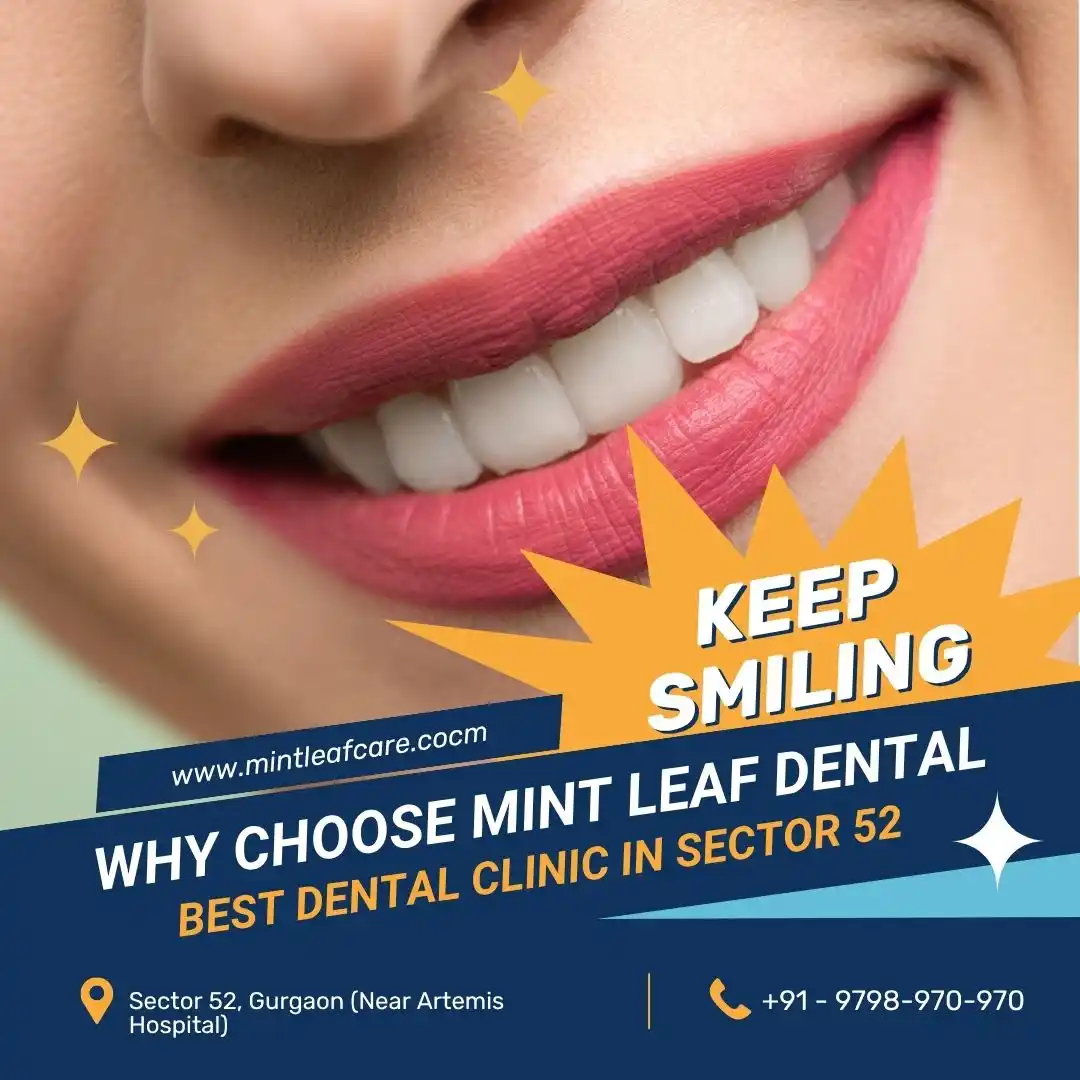 Dental Clinic In Sector 52, Gurugram