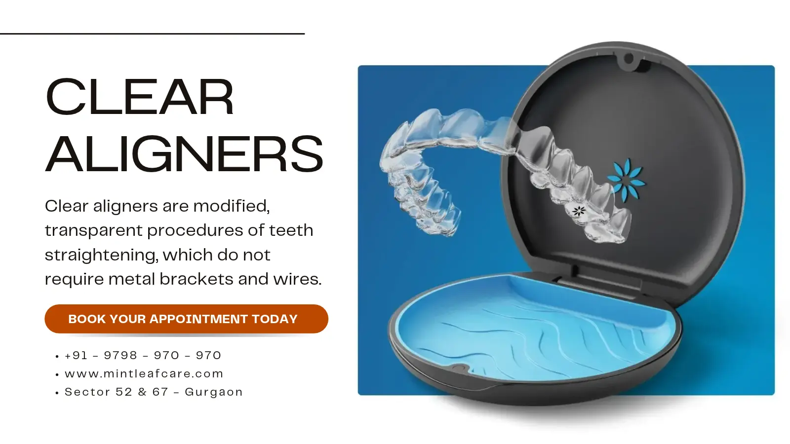 Clear Aligners in Sector 52 Gurgaon